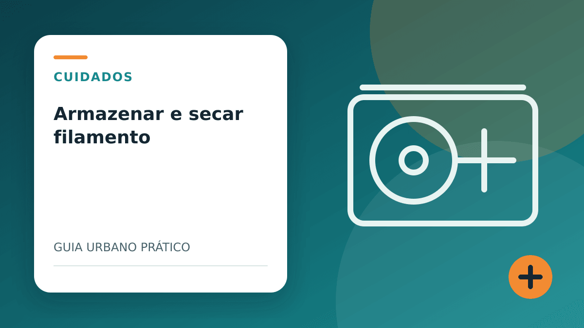 Como armazenar e secar filamento 3D sem danificar o carretel